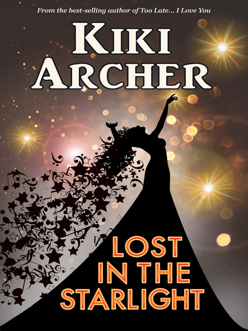 Title details for Lost In the Starlight by Kiki Archer - Available